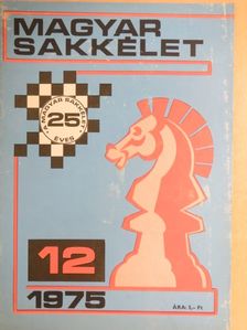 Barcza Gedeon - Magyar Sakkélet 1975. december [antikvár]