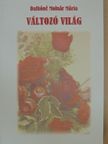 Dalkóné Molnár Mária - Változó világ [antikvár]