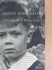 Hugo Hamilton - Gescheckte Menschen [antikvár]