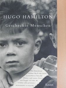 Hugo Hamilton - Gescheckte Menschen [antikvár]