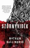 Nathan Ballingrud - Szörnyvidék [eKönyv: epub, mobi]