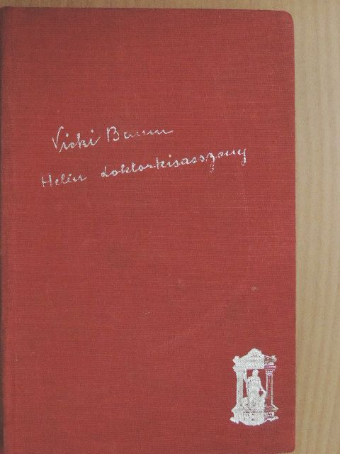 Vicki Baum - Helén doktorkisasszony [antikvár]