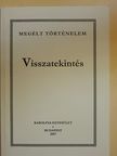 Bittsánszky Géza - Visszatekintés [antikvár]