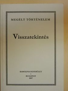 Bittsánszky Géza - Visszatekintés [antikvár]