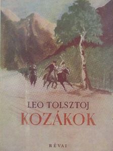 Leo Tolsztoj - Kozákok [antikvár]