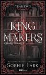 Sophie Lark - Kingmakers - Year Two