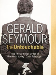 Gerald Seymour - The Untouchable [antikvár]