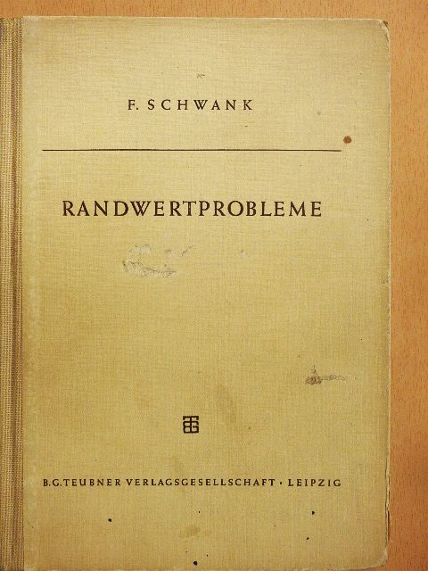 F. Schwank - Randwertprobleme [antikvár]