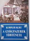 Kempler Kurt - A gyógyszerek története [antikvár]