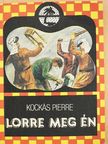 Kockás Pierre - Lorre meg én [antikvár]