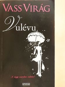 Vass Virág - Vulévu [antikvár]