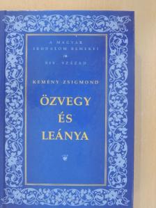 Kemény Zsigmond - Özvegy és leánya [antikvár]