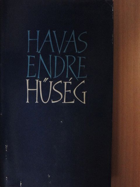 Havas Endre - Hűség [antikvár]