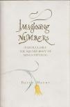 Barry Mazur - Imagining Numbers: (Particularly the Square Root of Minus Fifteen) [antikvár]