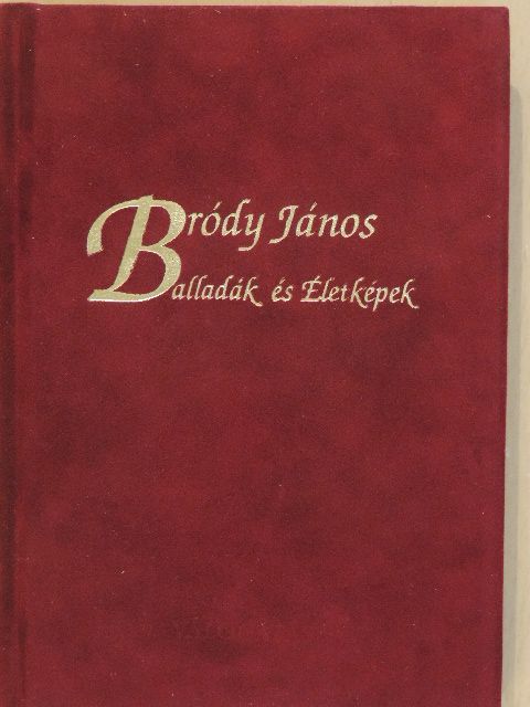 Bródy János - Balladák és életképek [antikvár]