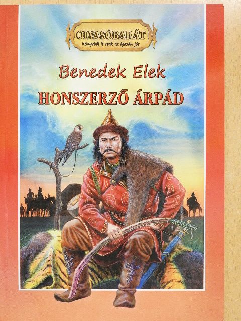 Benedek Elek - Honszerző Árpád [antikvár]