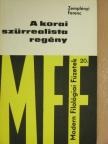Zemplényi Ferenc - A korai szürrealista regény [antikvár]