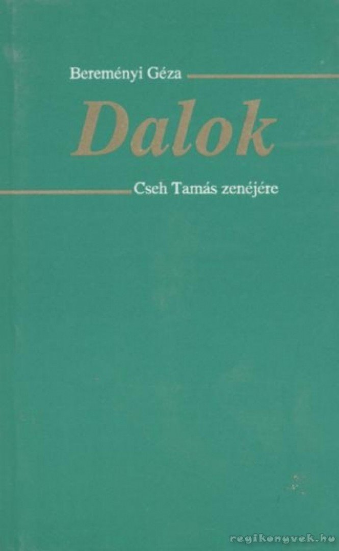 Bereményi Géza - Dalok [antikvár]