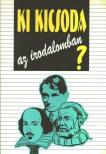 Szabó Ede - Ki kicsoda az irodalomban? [antikvár]