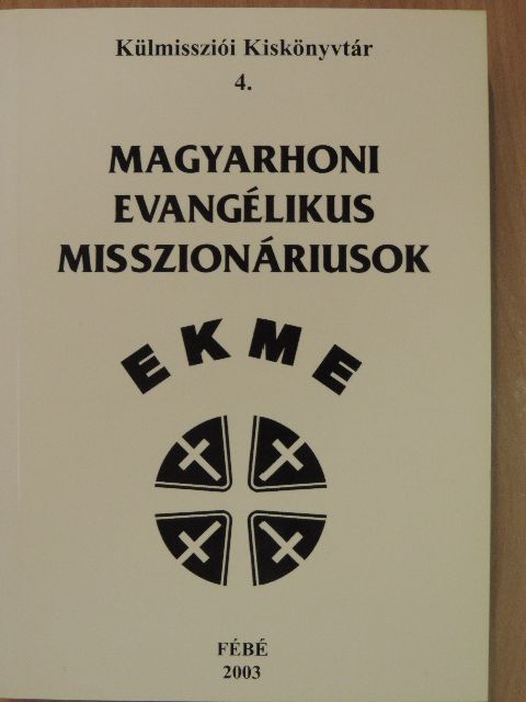 Dr. Bálint Zoltán - Magyarhoni evangélikus misszionáriusok [antikvár]
