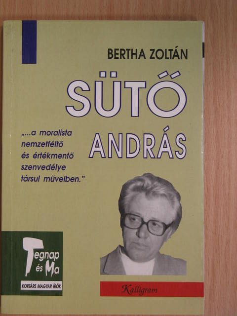 Bertha Zoltán - Sütő András [antikvár]
