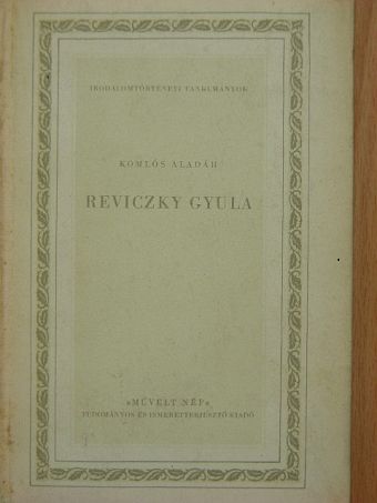 Komlós Aladár - Reviczky Gyula [antikvár]