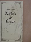 Kertész Manó - Szállok az Úrnak [antikvár]