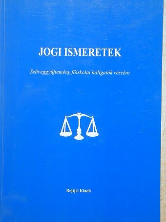 Dr. Dános Valér - Jogi ismeretek [antikvár]