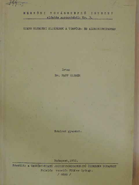 Antonescu Adrian - Ujabb elemzési eljárások a timföld- és aluminiumiparban [antikvár]