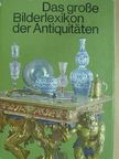 Ema Echsmerová - Das große Bilderlexikon der Antiquitäten [antikvár]