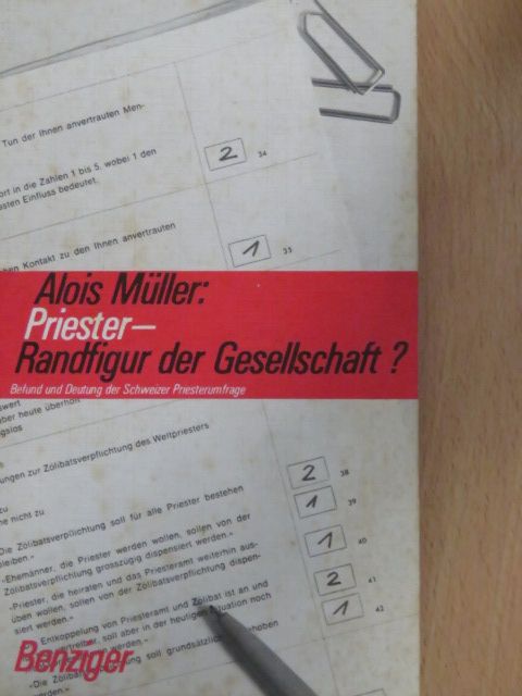 Alois Müller - Priester - Randfigur der Gesellschaft? [antikvár]