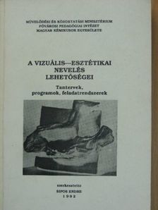Katona Kata - A vizuális-esztétikai nevelés lehetőségei [antikvár]
