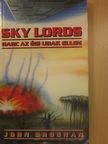 John Brosnan - Sky Lords [antikvár]