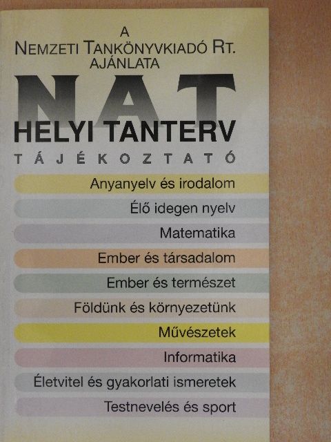 Adamik Tamásné - NAT-Helyi tanterv tájékoztató [antikvár]