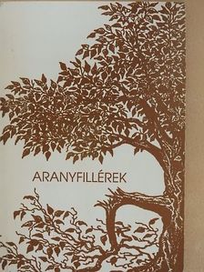 A. Dezső Károly - Aranyfillérek [antikvár]