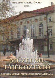 Forrai Márta - Múzeumi Tájékoztató 2001/2 [antikvár]