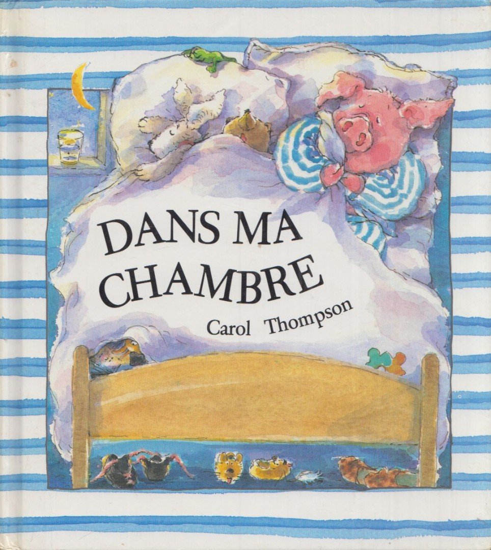 Carol Thompson - Dans ma chambre [antikvár]