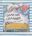 Carol Thompson - Dans ma chambre [antikvár]