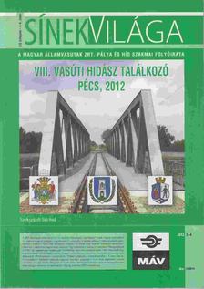 Vörös József - Sínek Világa LIV. évfolyam 2012. 3-4. szám [antikvár]