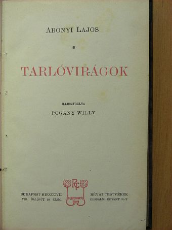 Abonyi Lajos - Tarlóvirágok [antikvár]