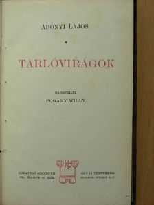 Abonyi Lajos - Tarlóvirágok [antikvár]