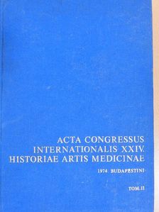 G. Rácz - Acta Congressus Internationalis XXIV Historiae Artis Medicinae II. [antikvár]
