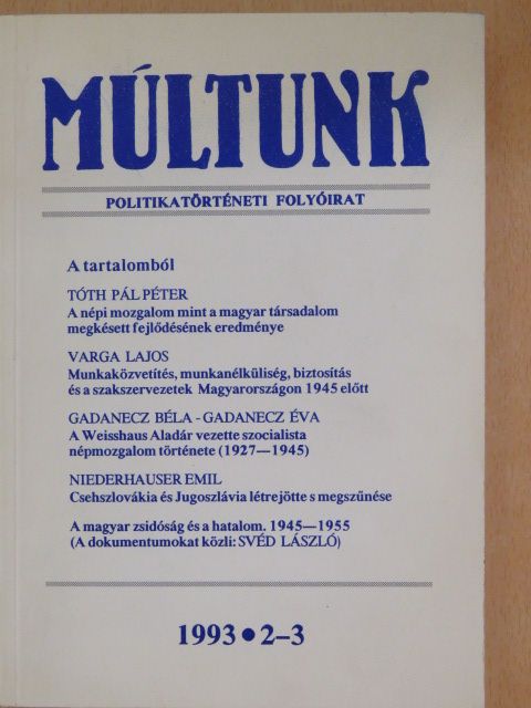 Balázs György - Múltunk 1993/2-3. [antikvár]