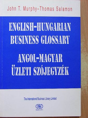 John T. Murphy - Angol-magyar üzleti szójegyzék [antikvár]