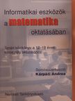 Dr. Vásárhelyi Éva - Informatikai eszközök a matematika oktatásában - CD-vel [antikvár]