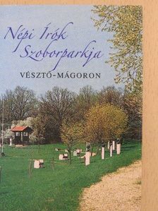 Hévvízi Sándor - Népi Írók Szoborparkja [antikvár]
