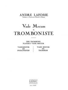 LAFOSSE, ANDRÉ - VADE MECUM DU TROMBONISTE