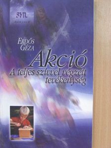 Erdős Géza - Akció [antikvár]