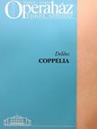 Delibes - Delibes: Coppélia [antikvár]