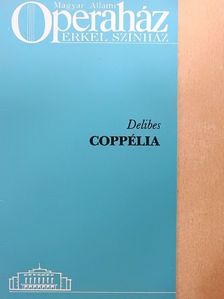 Delibes - Delibes: Coppélia [antikvár]